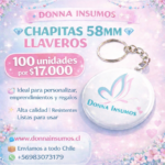 Chapitas llavero 
100 unidades 58mm