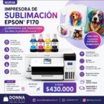 Impresora se sublimacion 
Epson F170