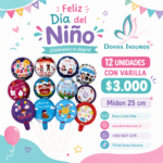Globos dia de niño 
12 unidades 25cm