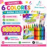 Crayones 6 colores 
12 cajas