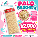 Brochetas 100 unidades